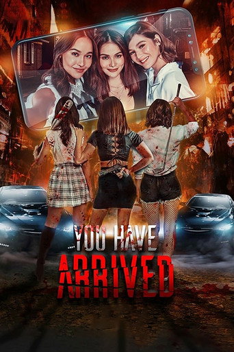 Cartel de You Have Arrived