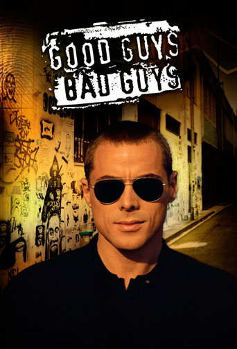 Cartel de Good Guys, Bad Guys