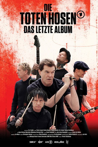 Cartel de Was bleibt: Die Toten Hosen – Das letzte Album