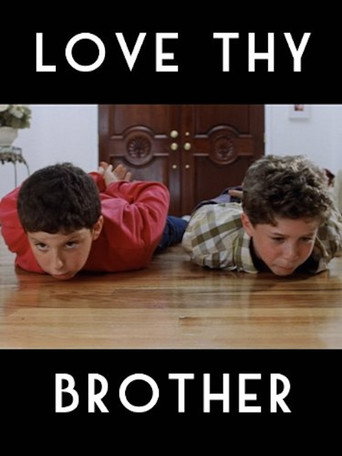 Cartel de Love Thy Brother