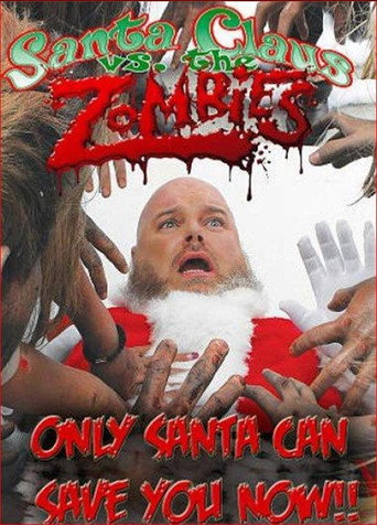 Cartel de Santa Claus Versus the Zombies