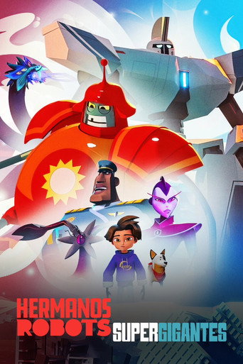 Cartel de Hermanos robots supergigantes