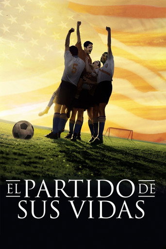 Cartel de El partido de sus vidas