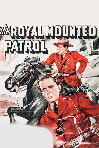 Cartel de The Royal Mounted Patrol
