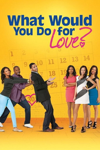 Cartel de What Would You Do for Love