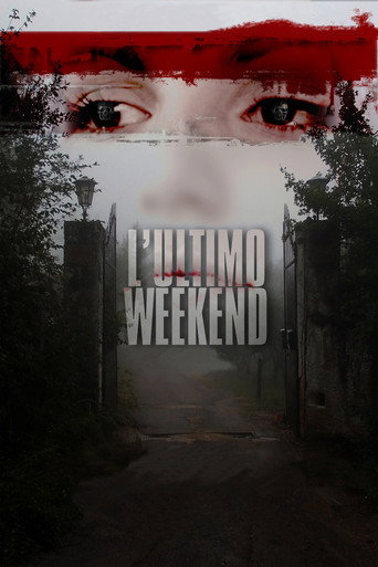 Cartel de L'ultimo weekend