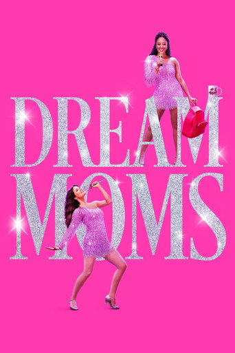 Cartel de Dream Moms