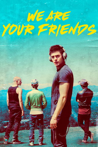 Cartel de We Are Your Friends