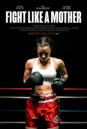 Cartel de Fight Like a Mother