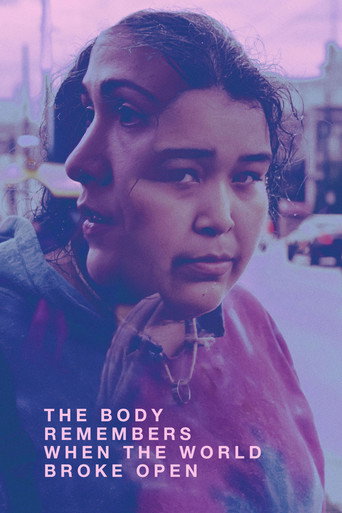 Cartel de The Body Remembers When the World Broke Open