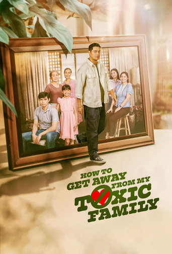 Cartel de How To Get Away From My Toxic Family