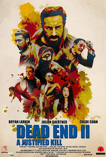 Cartel de Dead End II: A Justified Kill