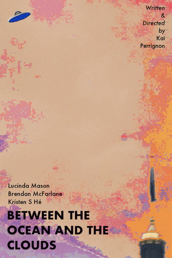 Cartel de Between the Ocean and the Clouds