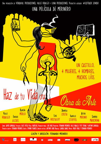 Cartel de Haz de tu vida una obra de arte