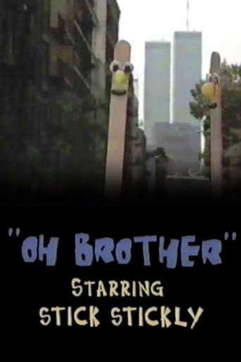 Cartel de Oh, Brother: starring Stick Stickly