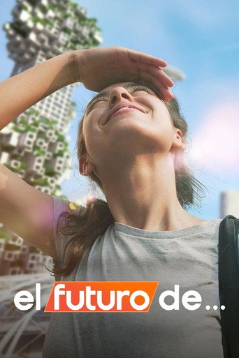Cartel de El futuro de...