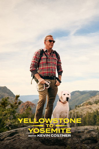 Cartel de Yellowstone to Yosemite with Kevin Costner