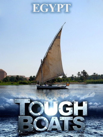 Cartel de Tough Boats: Journey Down the Nile