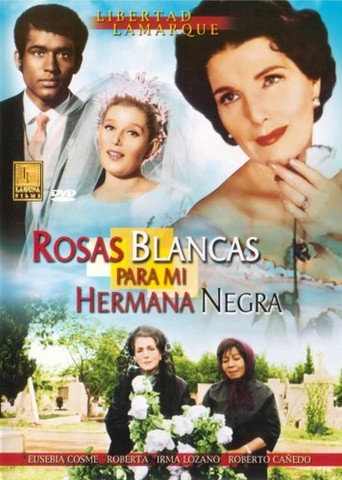 Cartel de Rosas blancas para mi hermana negra
