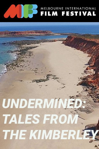 Cartel de Undermined: Tales from the Kimberley