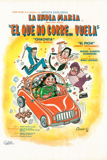 Cartel de ¡El que no corre... vuela!
