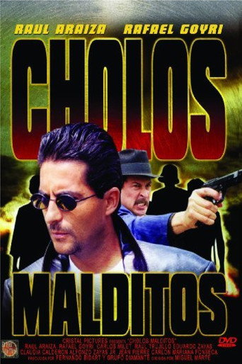 Cartel de Cholos Malditos
