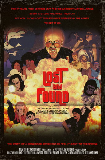 Cartel de Lost & Found: The True Hollywood Story of Silver Screen Cinema Pictures International