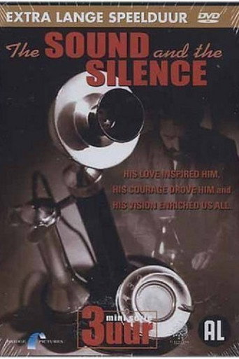 Cartel de The Sound and the Silence: The Alexander Graham Bell Story