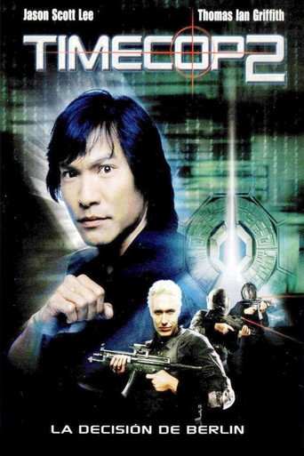 Cartel de Timecop 2: La decisión de Berlín