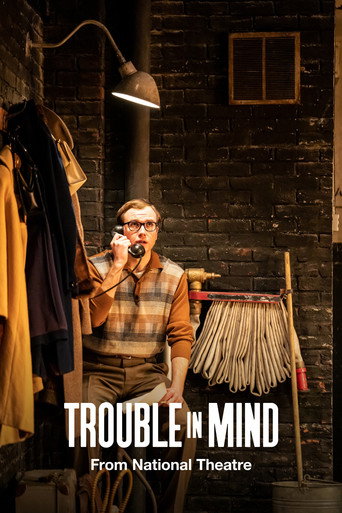 Cartel de National Theatre Live: Trouble in Mind