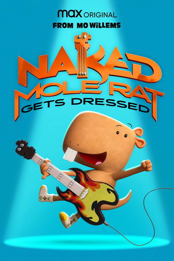 Cartel de Naked Mole Rat Gets Dressed: The Underground Rock Experience