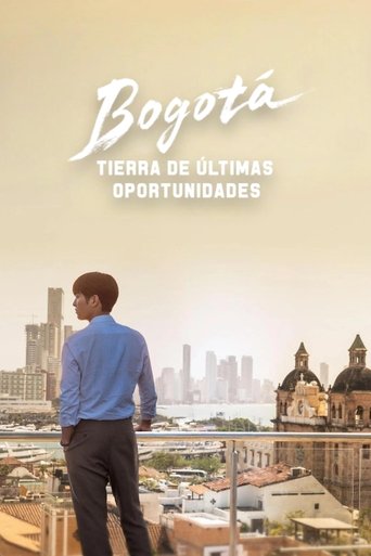 Cartel de Bogotá: Tierra de últimas oportunidades