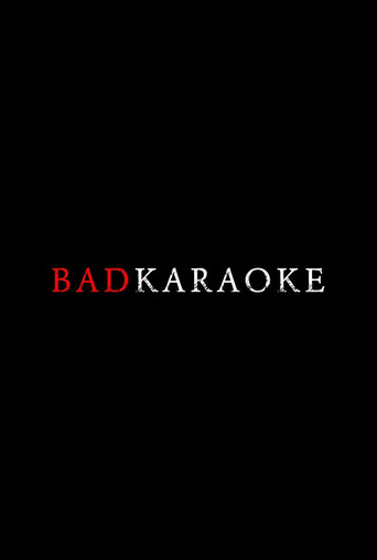 Cartel de Bad Karaoke