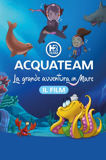 Cartel de AcquaTeam - La grande avventura in mare: Il film