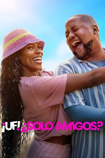 Cartel de ¡Uf! ¿Solo amigos?