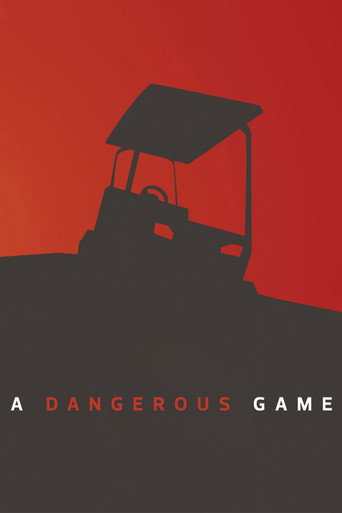 Cartel de A Dangerous Game