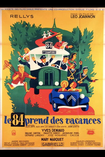 Cartel de Le 84 prend des vacances