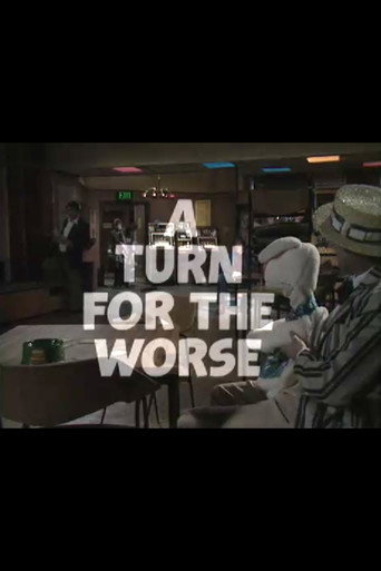 Cartel de A Turn for the Worse