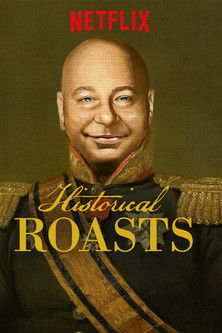 Cartel de Historical Roasts