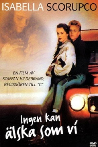 Cartel de Ingen kan älska som vi