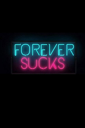 Cartel de Forever Sucks