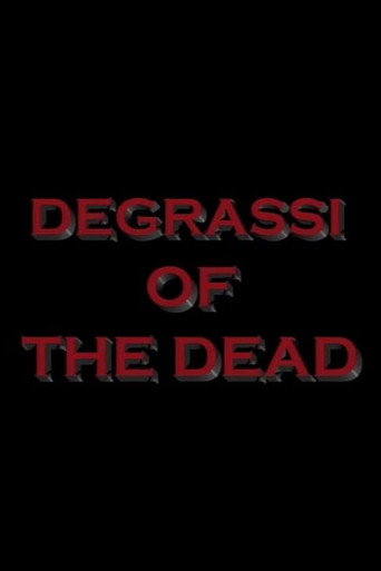 Cartel de Degrassi of the Dead