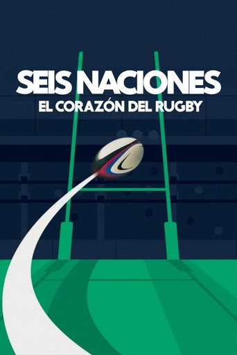 Cartel de Seis Naciones: El corazón del rugby