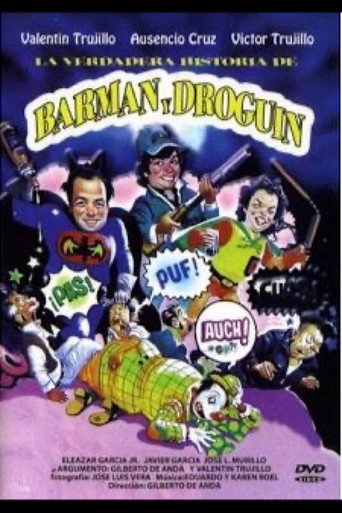 Cartel de La verdadera historia de Barman y Droguin