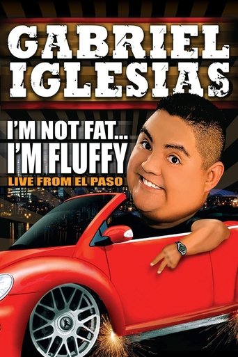 Cartel de Gabriel Iglesias: I'm Not Fat... I'm Fluffy