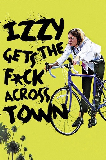Cartel de Izzy Gets the F*ck Across Town