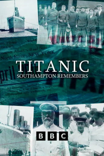 Cartel de Titanic: Southampton Remembers