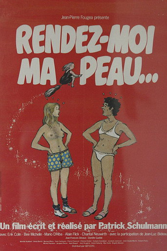 Cartel de Rendez-moi ma peau…
