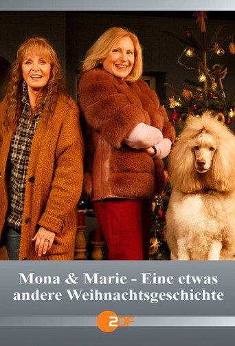 Cartel de Mona & Marie - Eine etwas andere Weihnachtsgeschichte