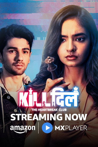 Cartel de Kill दिल - The Heartbreak Club